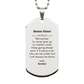 Inspirational silver dog tag necklace for bonus sister, engraved stainless steel motivational gift.