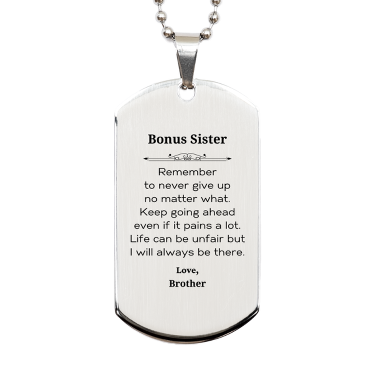 Inspirational silver dog tag necklace for bonus sister, engraved stainless steel motivational gift.