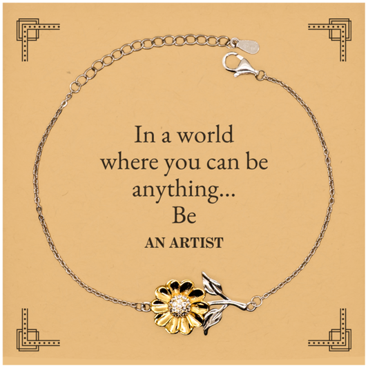 gifts for artist in a world where you can be anything appreciation birthday sunflower bracelet for men women friends coworkers
